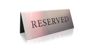 “RESERVED” COUNTERTOP TENT SIGN – SIGN045CT “RESERVED” COUNTERTOP TENT SIGN - SIGN045CT