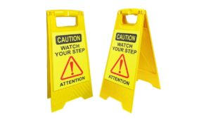 YELLOW TENT SIGN HOLDER – WATCH YOUR STEP YELLOW TENT SIGN HOLDER - WATCH YOUR STEP